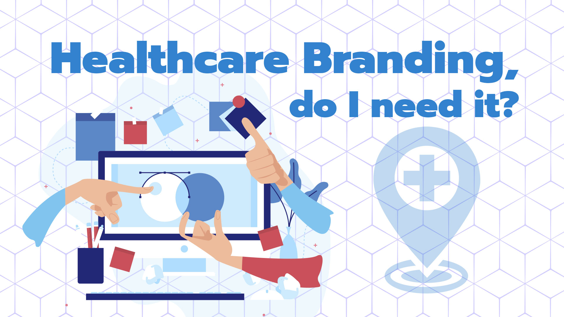 Healthcare Branding