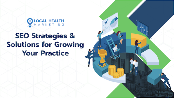 Allied Health Marketing Webinar: SEO Strategies & Solutions for Growing Your Practice