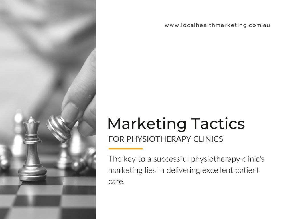 Marketing Tactics for Physiotherapy Clinics | Local Health Marketing Australia